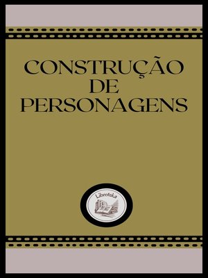 cover image of CONSTRUÇÃO DE PERSONAGENS